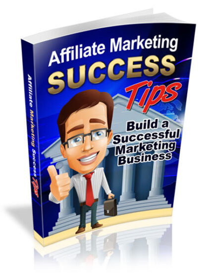 Affiliate Marketing Success Tips MRR eBook