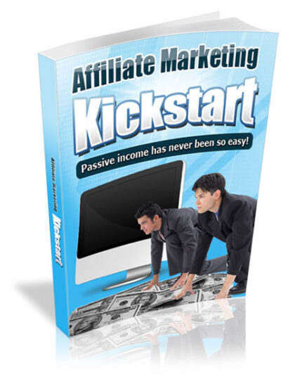 Affiliate Marketing Kickstart: Passive Income MRR eBook