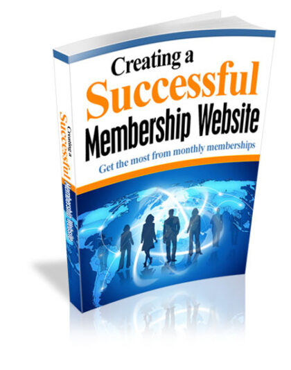 Creating a Successful Membership Website MRR eBook