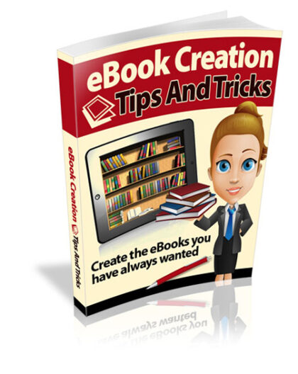 eBook Creation Tips and Tricks MRR eBook