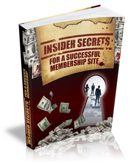 Insider Secrets for a Successful Membership Website MRR eBook