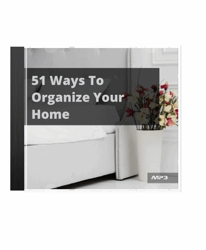 51 Ways to Organize Your Home -  MRR Audio Book