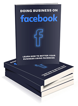 Doing Business On Facebook PLR eBook