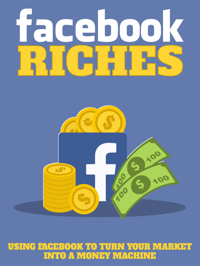 Facebook Riches MRR eBook